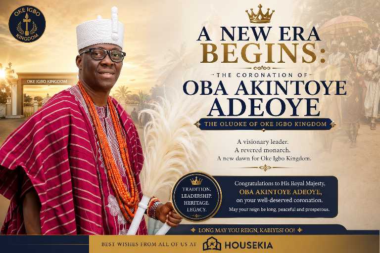 A New Era Begins: The Coronation of Oba Akintoye Adeoye ( The Oluoke of Oke Igbo Kingdom)